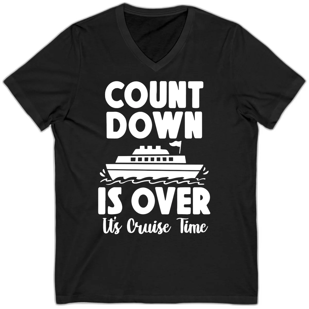 Countdown Is Over It's Cruise Time V-Neck in Black