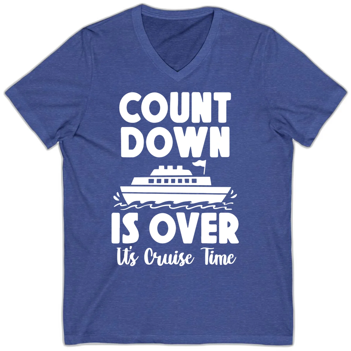 Countdown Is Over It's Cruise Time V-Neck in Heather True Royal