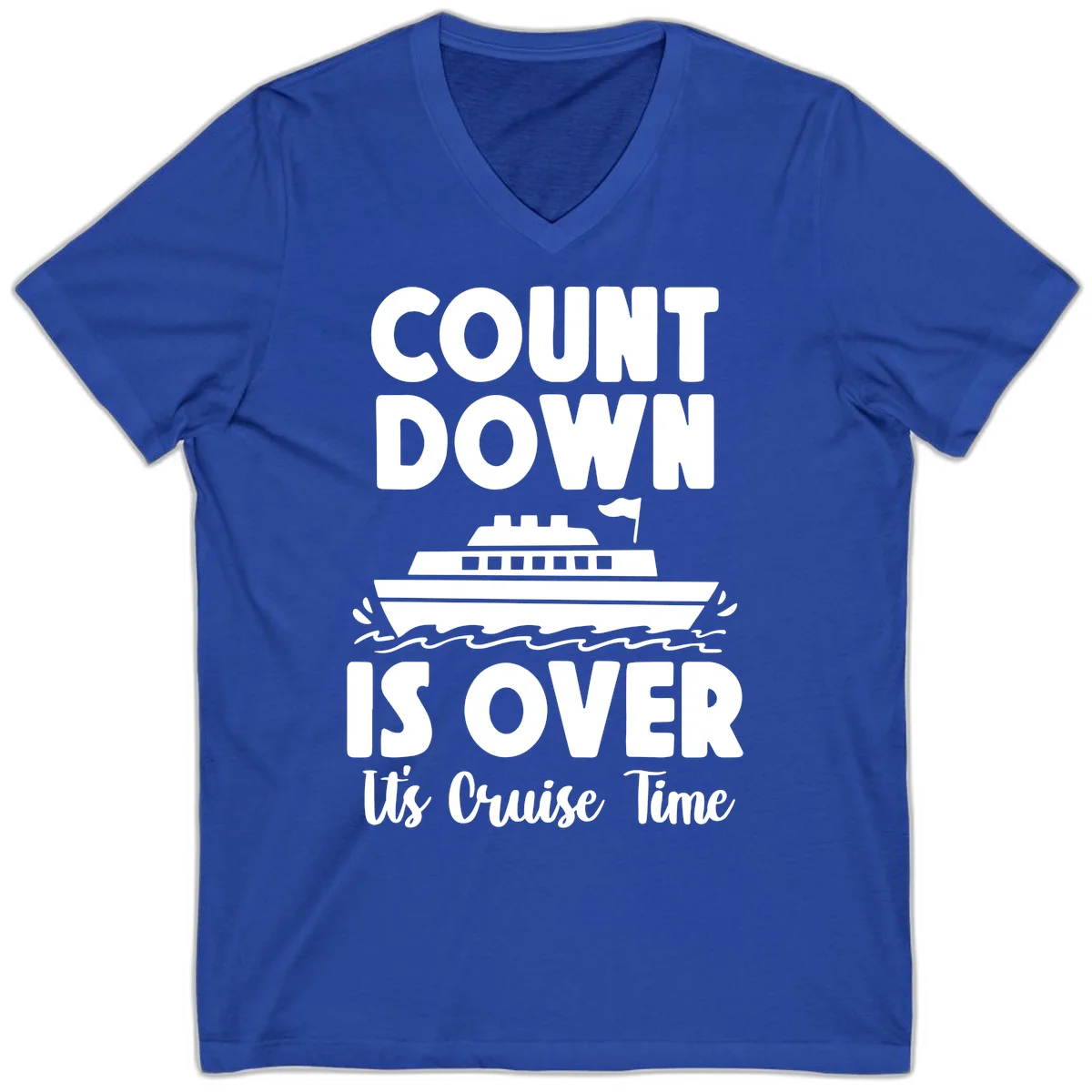 Countdown Is Over It's Cruise Time V-Neck in True Royal