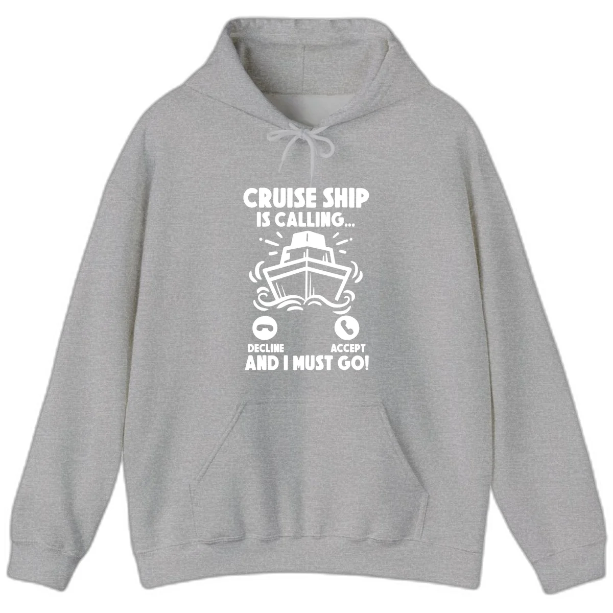 Cruise Ship Is Calling Hoodie in Sport Grey