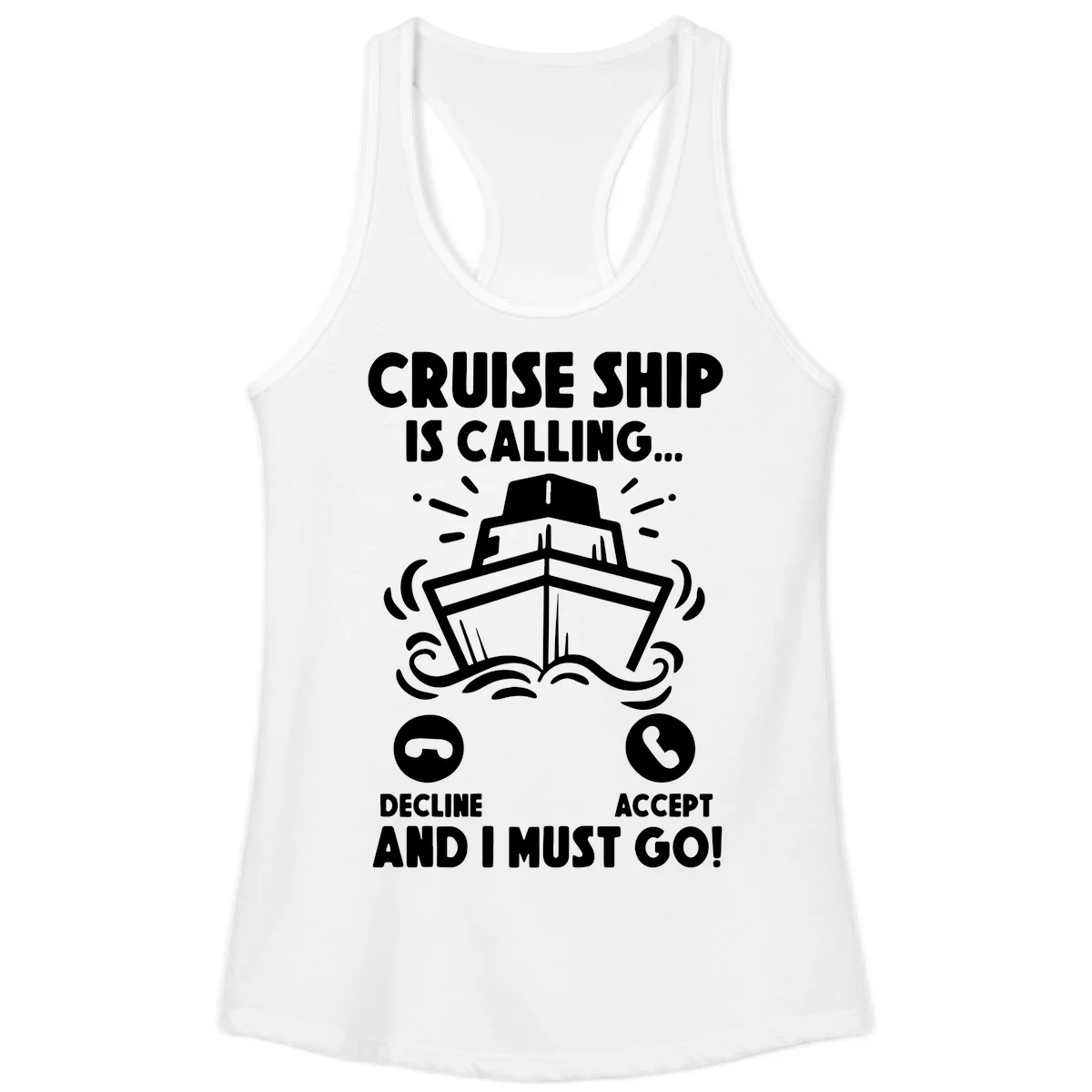 Cruise Ship Is Calling Ladies Tank in White