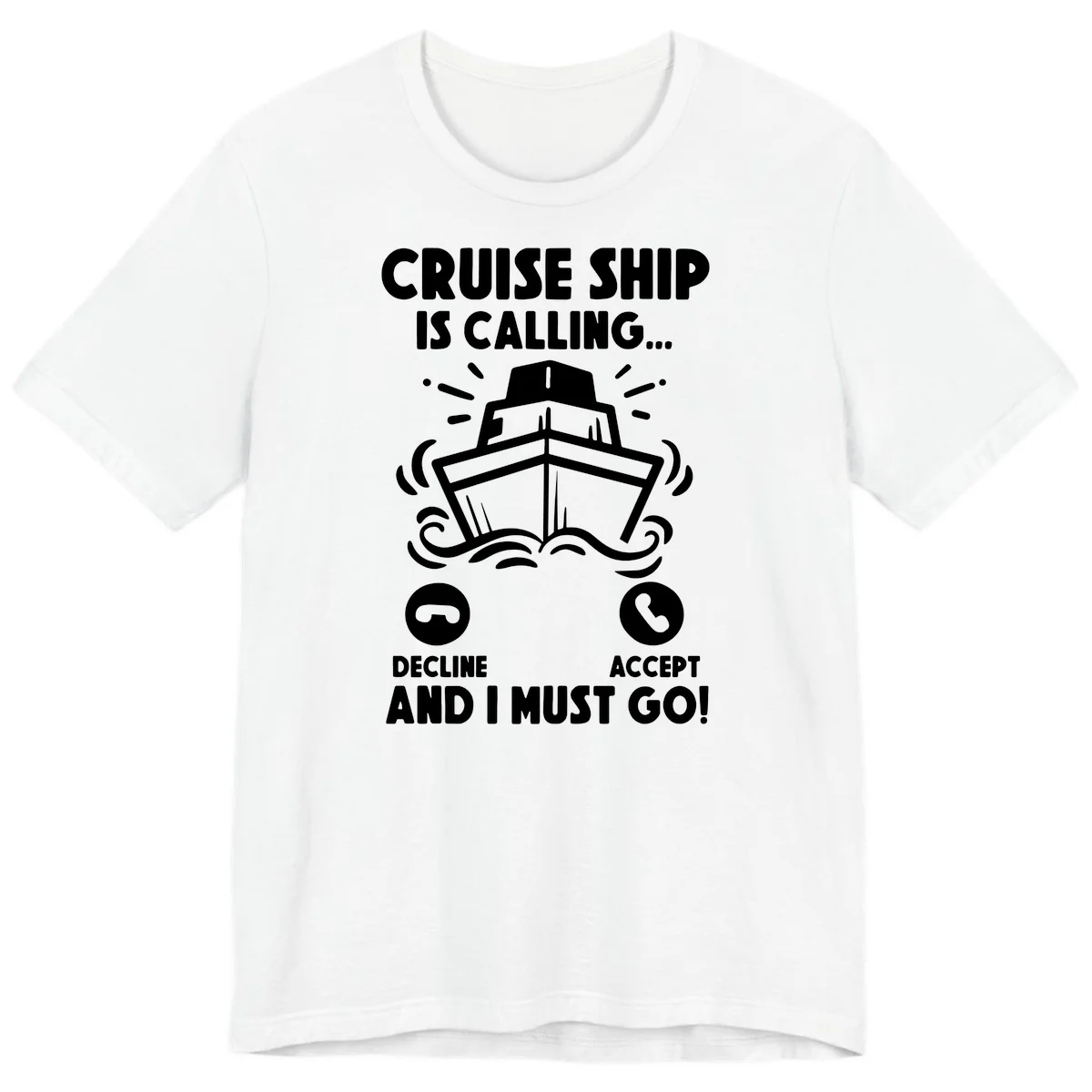 Cruise Ship Is Calling Premium T-Shirt in White