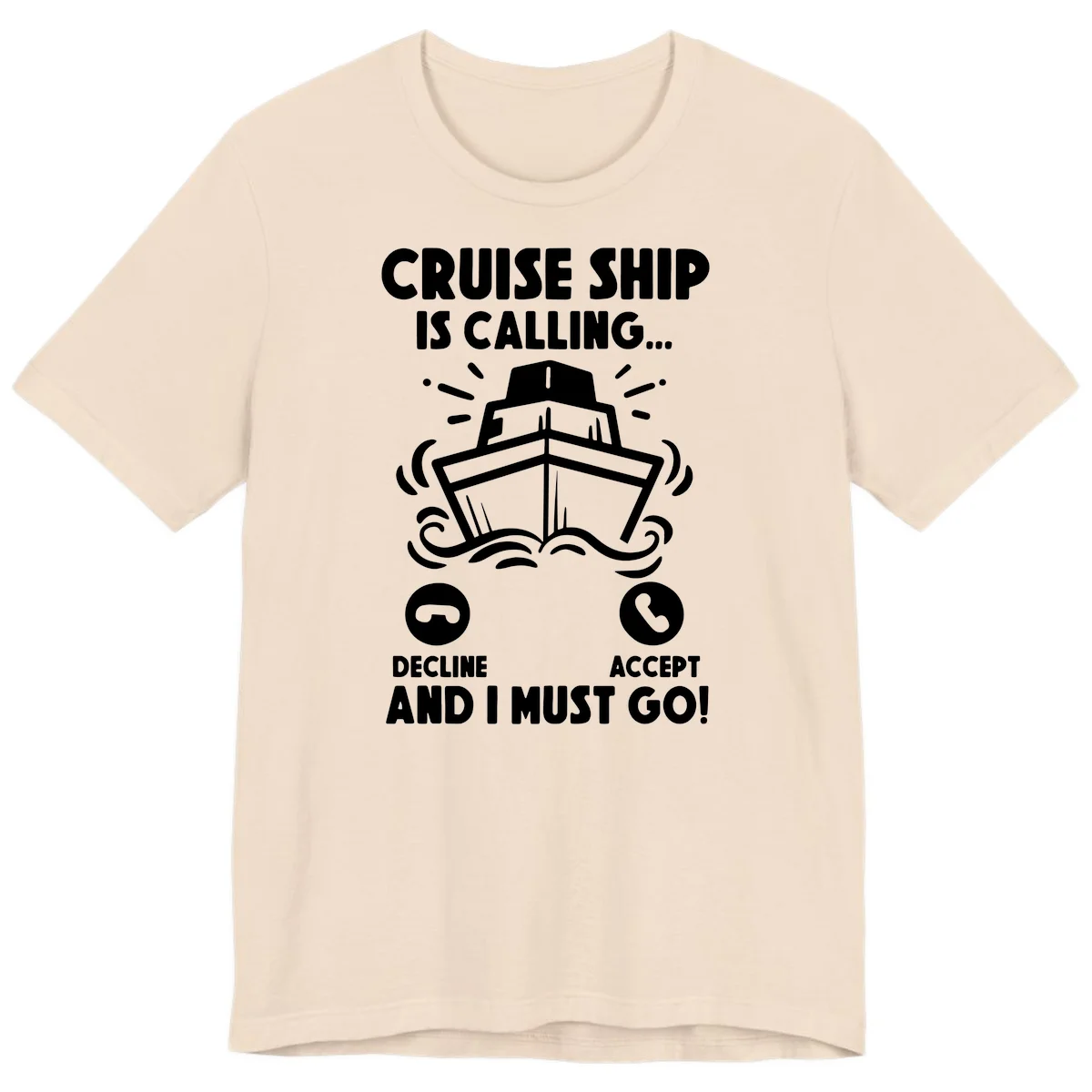 Cruise Ship Is Calling Premium T-Shirt in Soft Cream