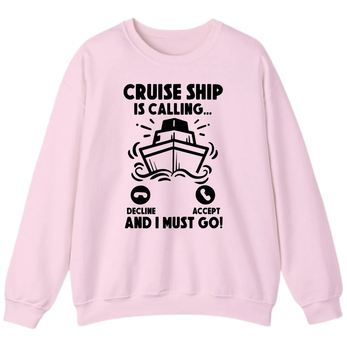 Cruise Ship Is Calling Sweatshirt in Light Pink