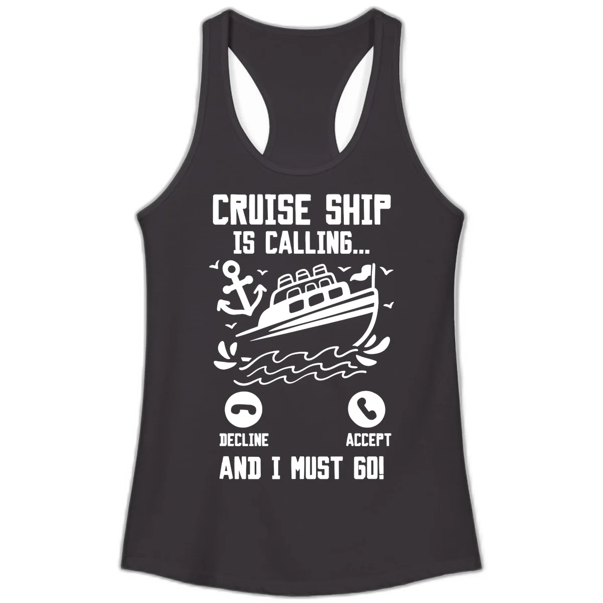 Cruise Ship Is Calling Ladies Tank Top in Black