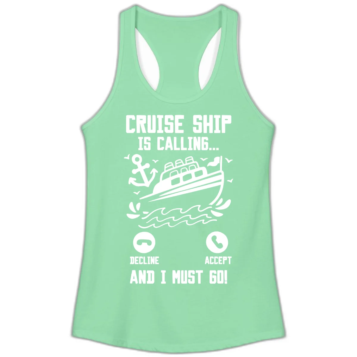 Cruise Ship Is Calling Ladies Tank Top in Solid Mint