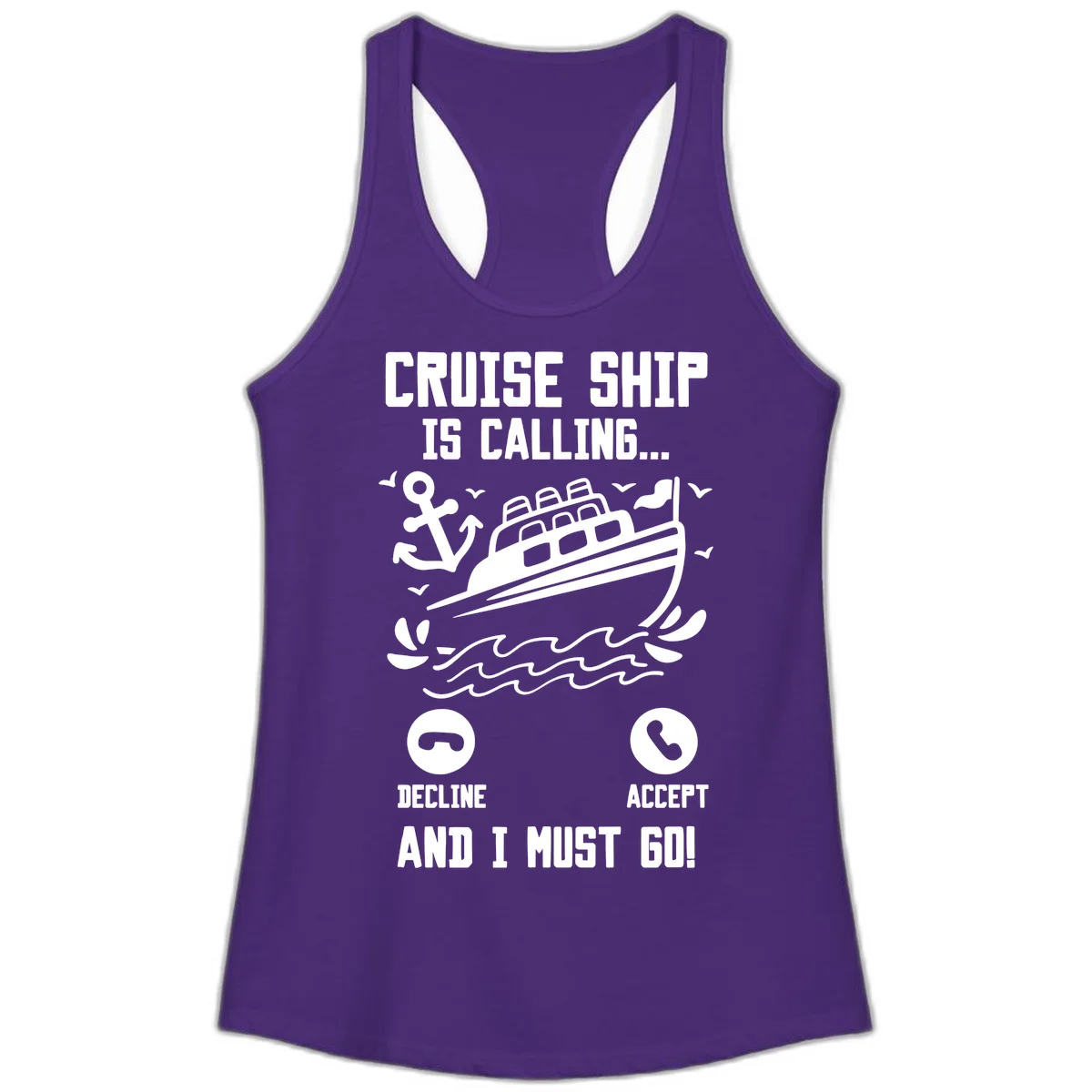 Cruise Ship Is Calling Ladies Tank Top in Solid Purple Rush
