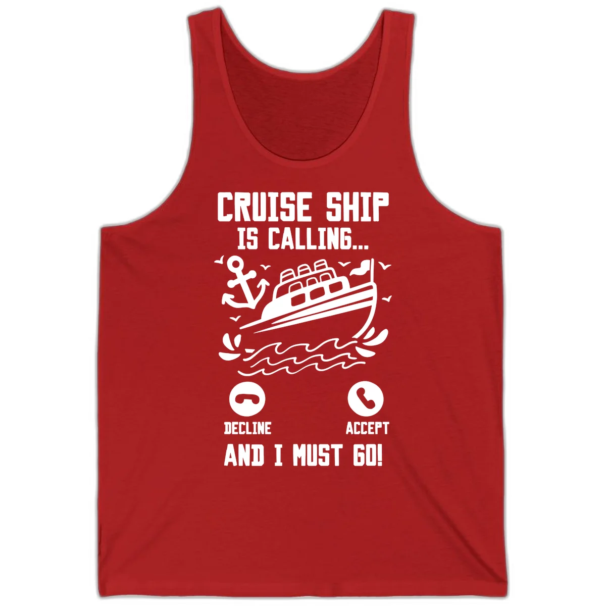 Cruise Ship Is Calling Tank Top in Red