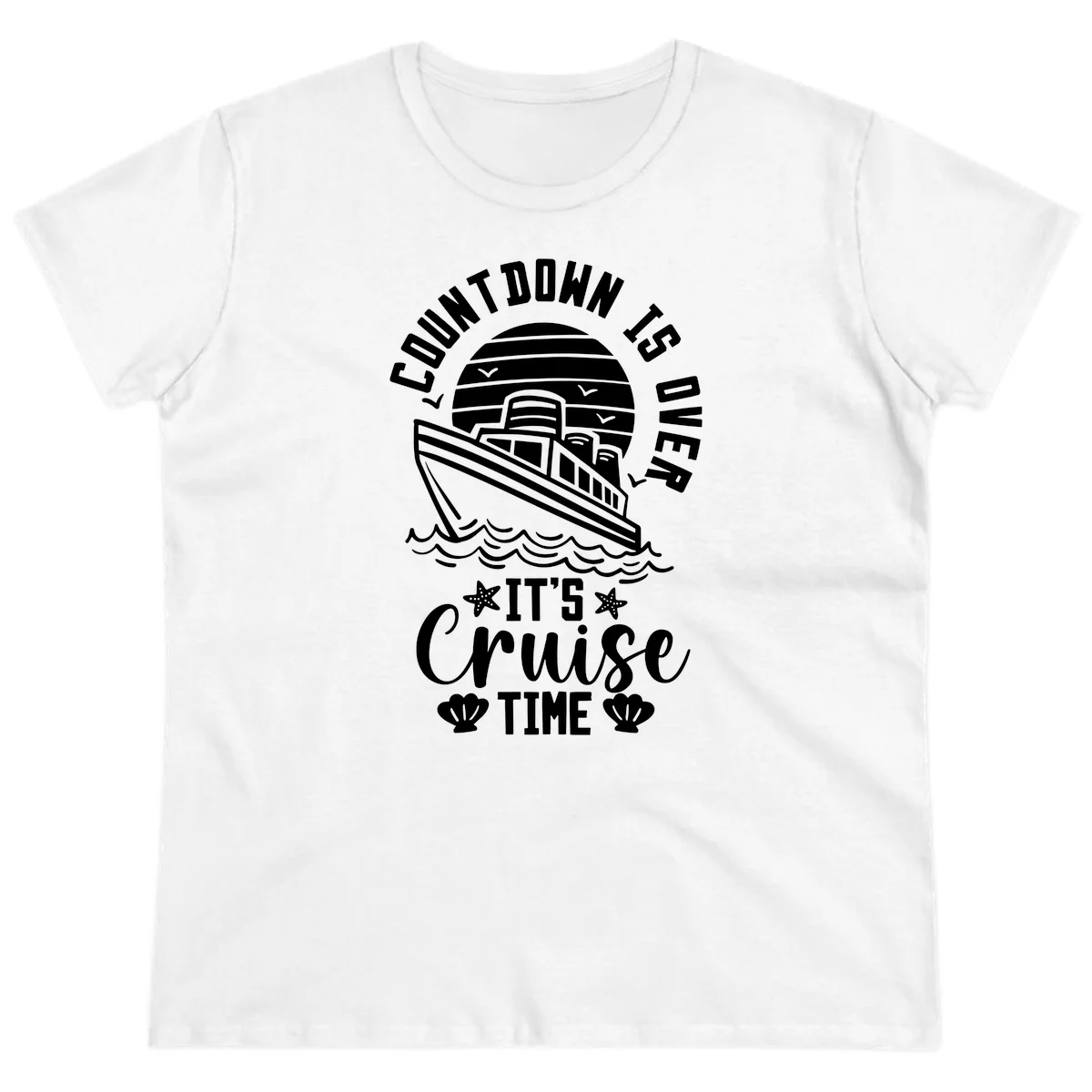 Countdown Is Over It's Cruise Time Ladies Tee in White