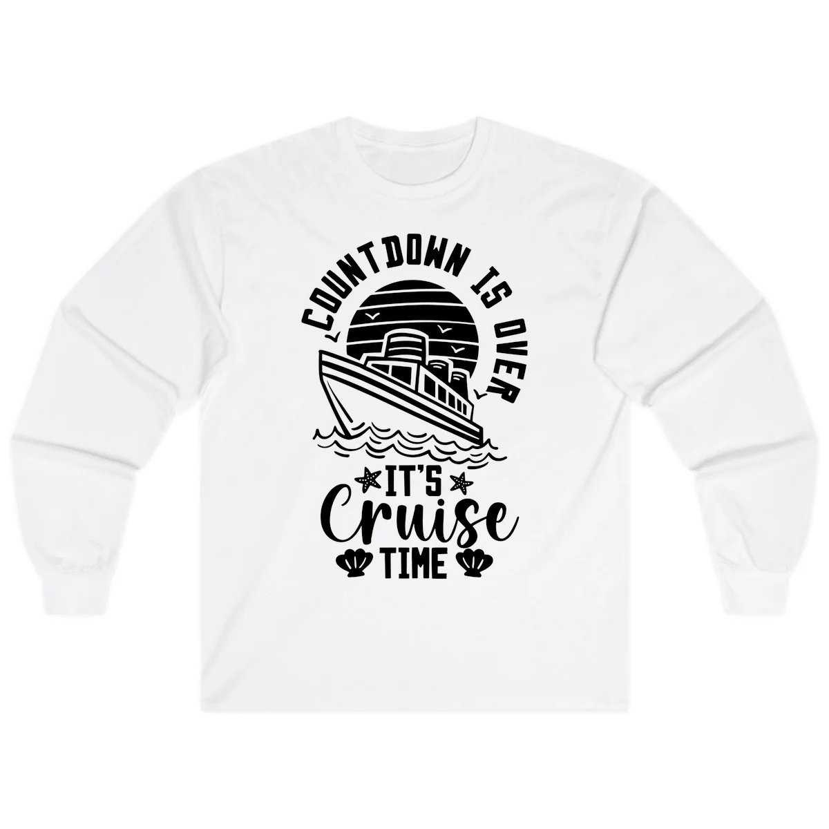 Countdown Is Over It's Cruise Time Long Sleeve in White
