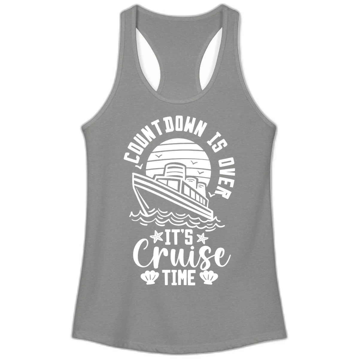 Countdown Is Over It's Cruise Time Ladies Tank in Heather Grey