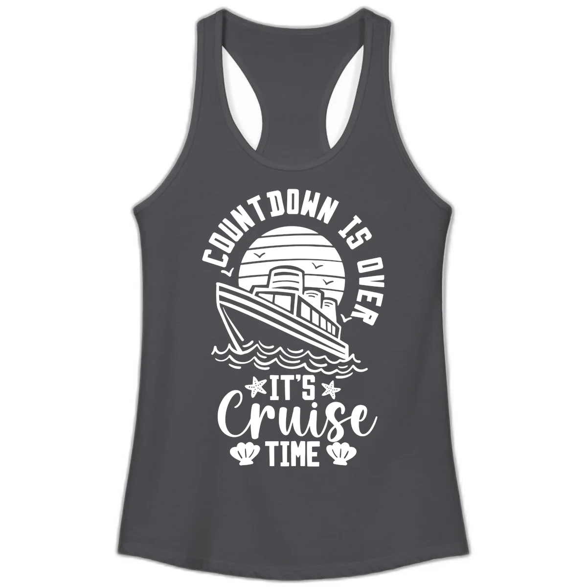 Countdown Is Over It's Cruise Time Ladies Tank in Solid Dark Gray