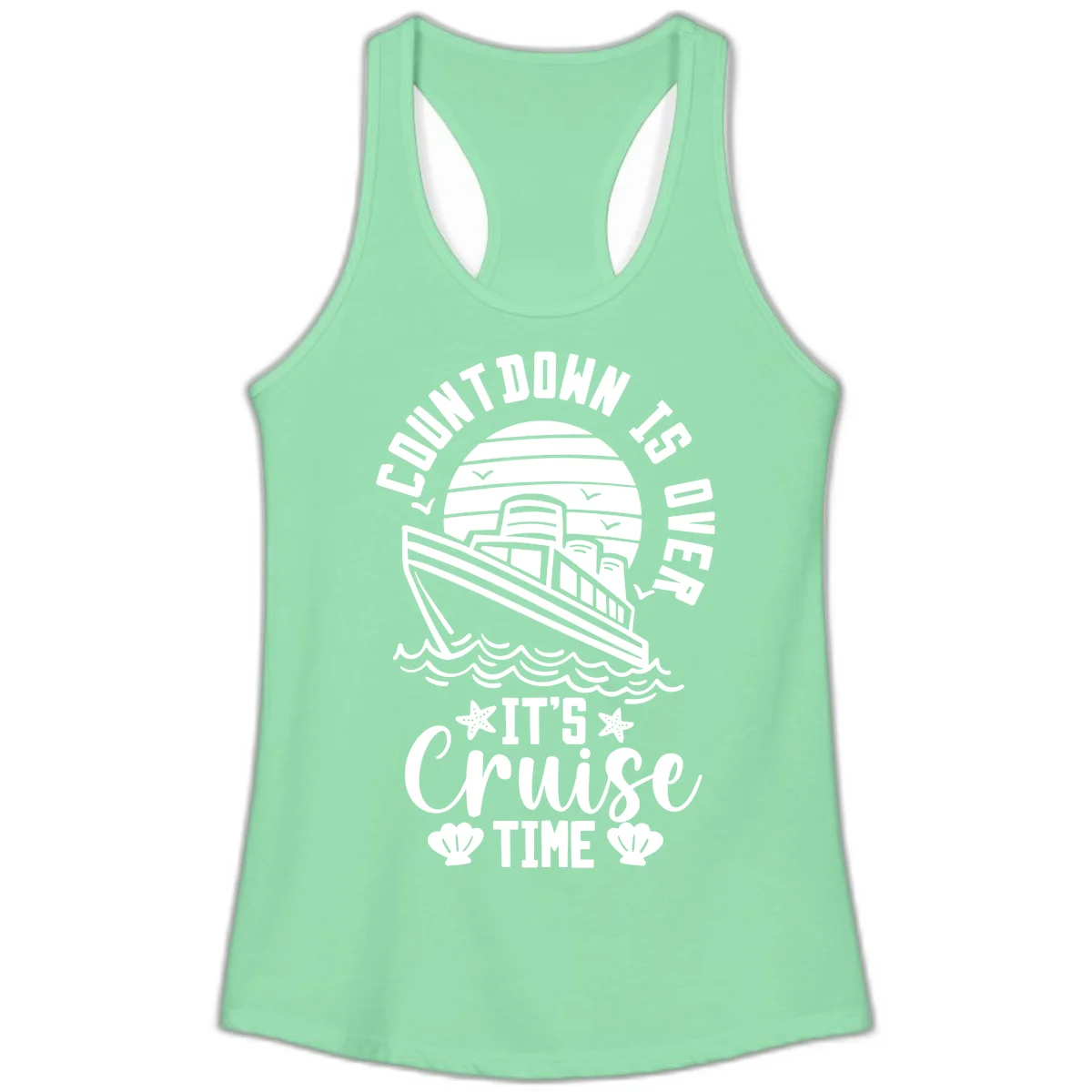 Countdown Is Over It's Cruise Time Ladies Tank in Solid Mint