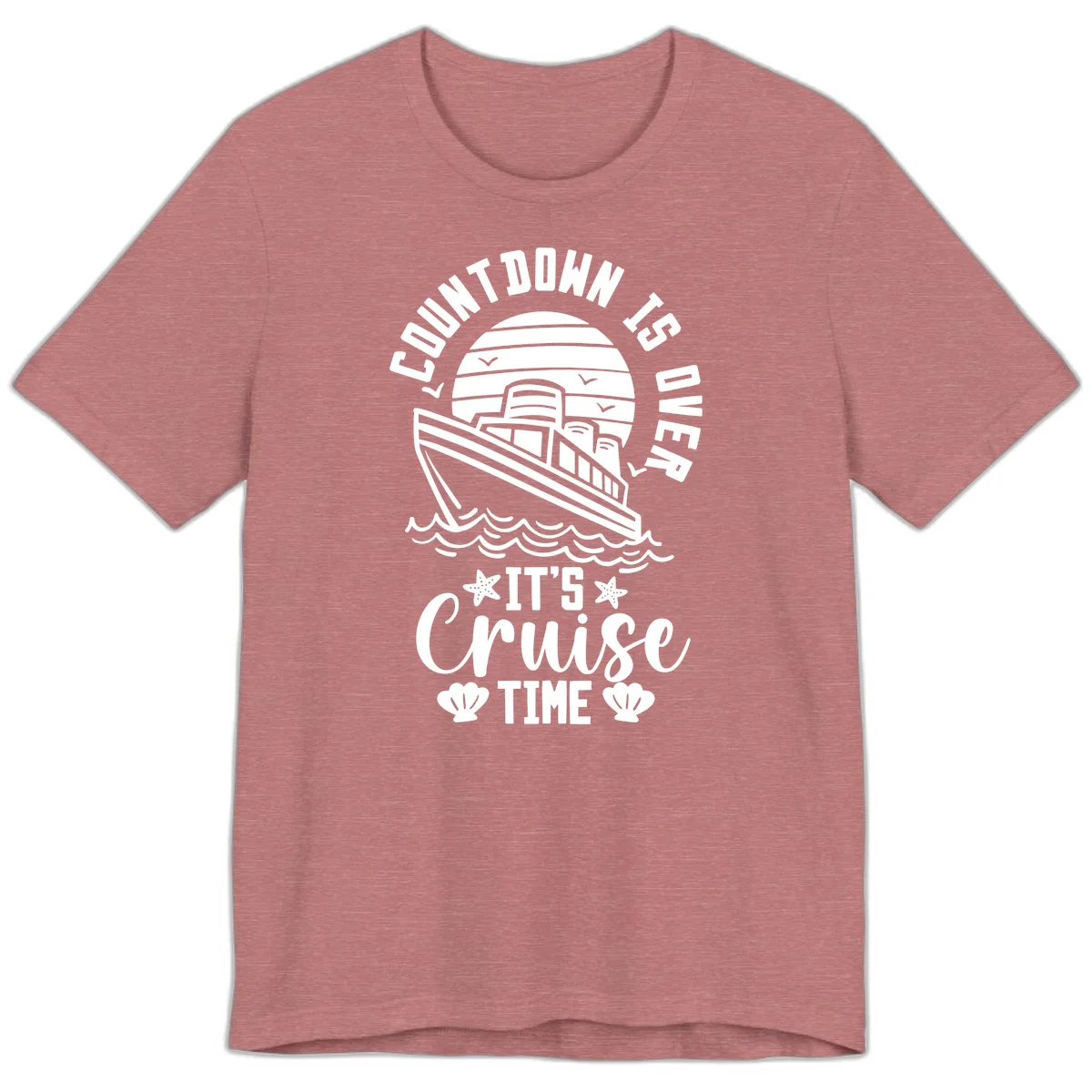 Countdown Is Over It's Cruise Time Premium T-Shirt in Heather Mauve