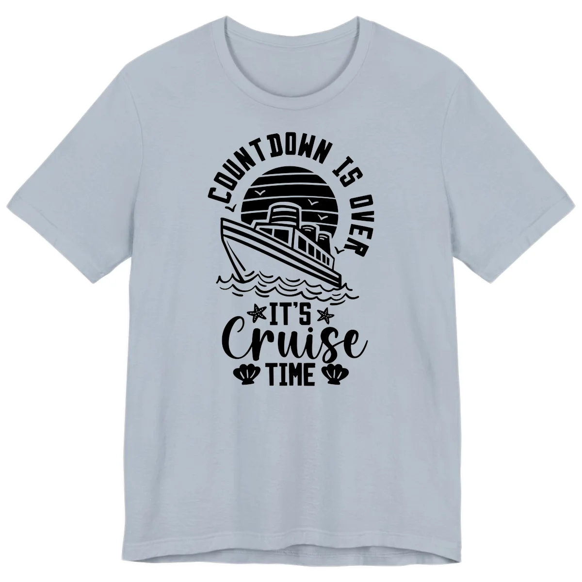 Countdown Is Over It's Cruise Time Premium T-Shirt in Light Blue