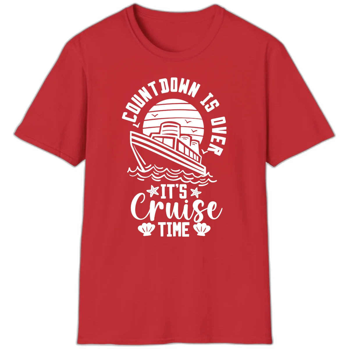 Countdown Is Over It's Cruise Time T-Shirt in Red