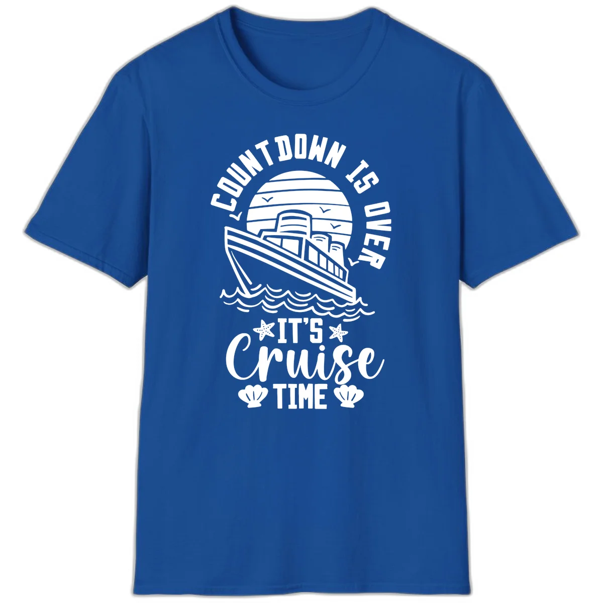 Countdown Is Over It's Cruise Time T-Shirt in Royal