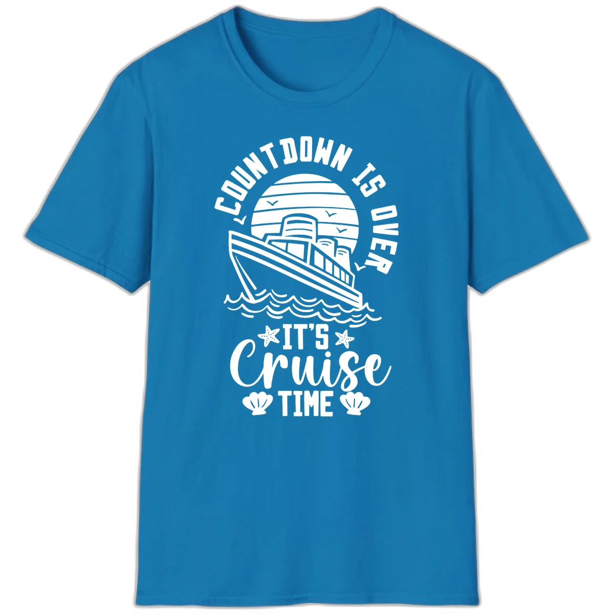 Countdown Is Over It's Cruise Time T-Shirt in Sapphire