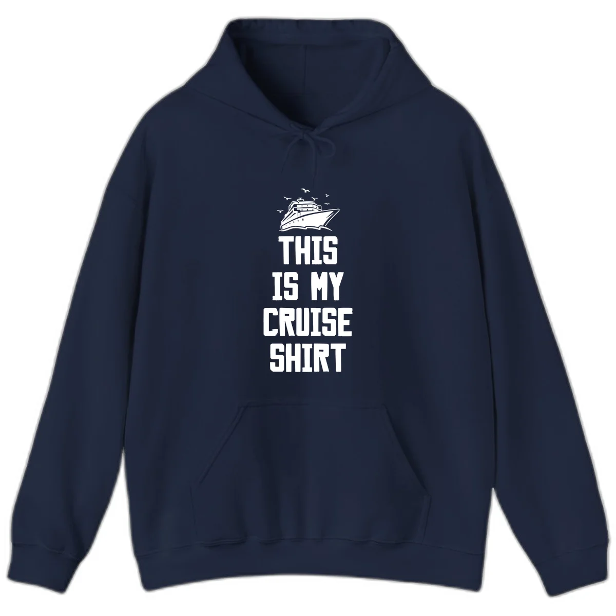 This Is My Cruise Shirt Hoodie in Navy