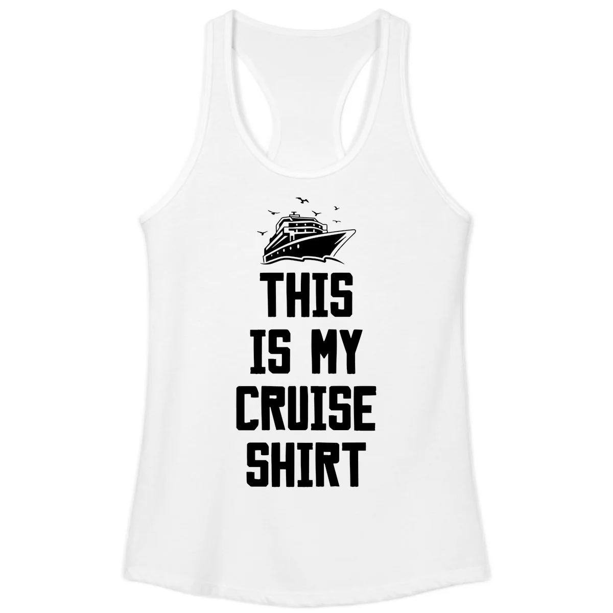 This Is My Cruise Shirt Ladies Tank in White