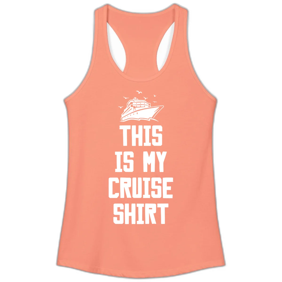 This Is My Cruise Shirt Ladies Tank in Solid Light Orange