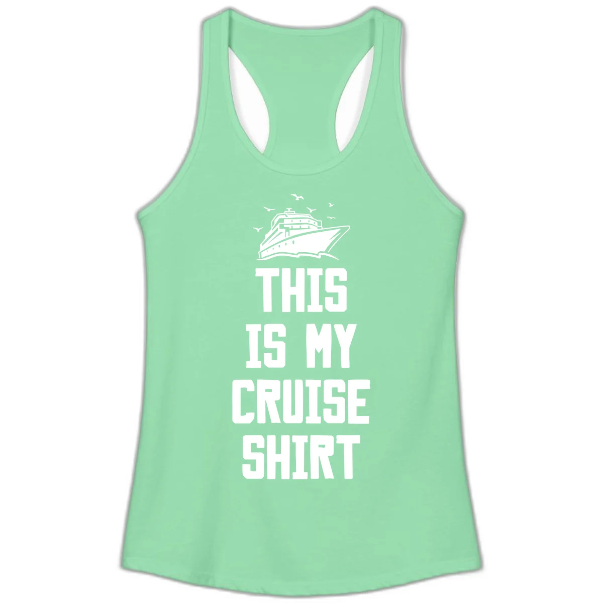 This Is My Cruise Shirt Ladies Tank in Solid Mint