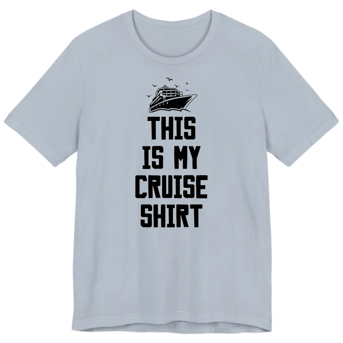 This Is My Cruise Shirt Premium T-Shirt in Light Blue