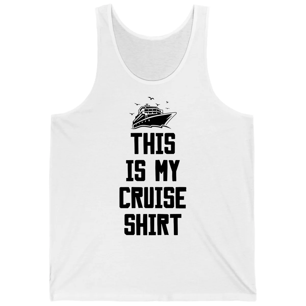 This Is My Cruise Shirt Tank in White