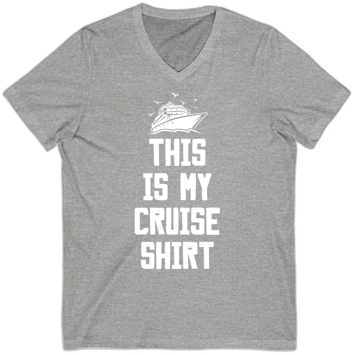 This Is My Cruise Shirt V-Neck in Athletic Heather
