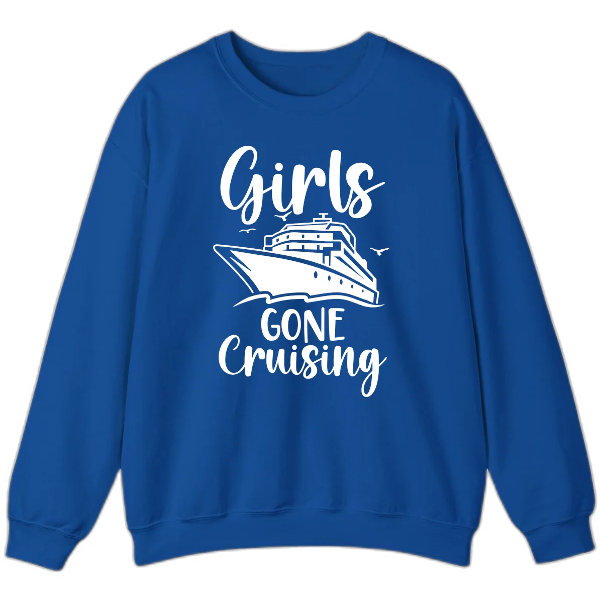 Girls Gone Cruising Sweatshirt in Royal