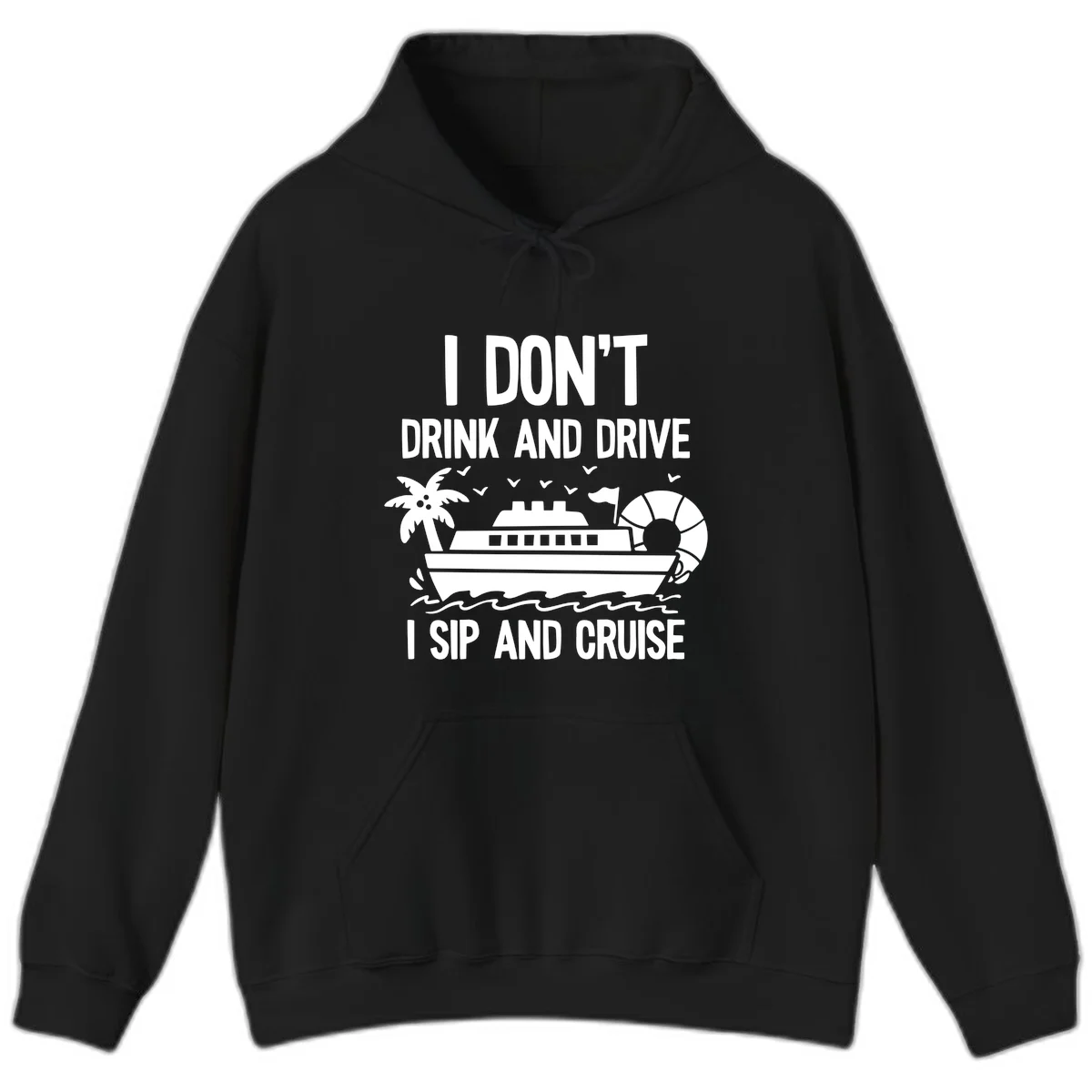 Sip And Cruise Funny Nautical Design Hoodie in Black