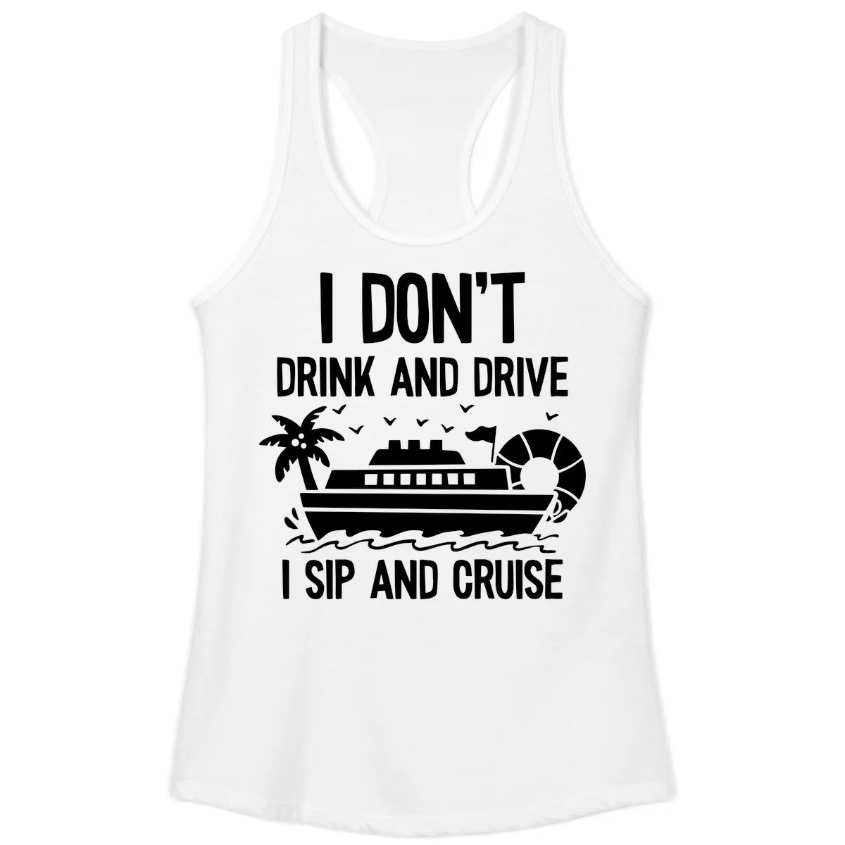 Sip And Cruise Funny Nautical Ladies Tank in White