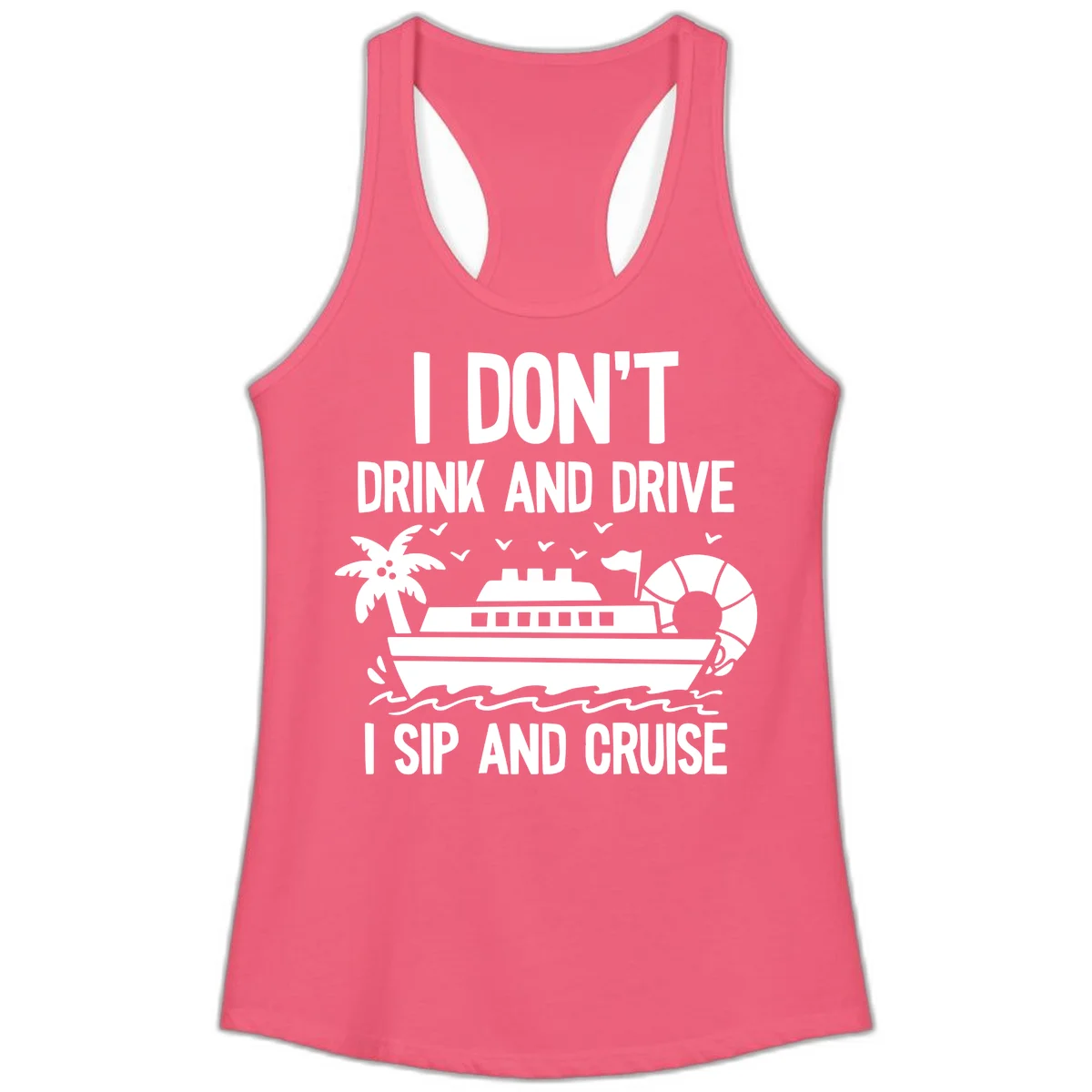 Sip And Cruise Funny Nautical Ladies Tank in Hot Pink