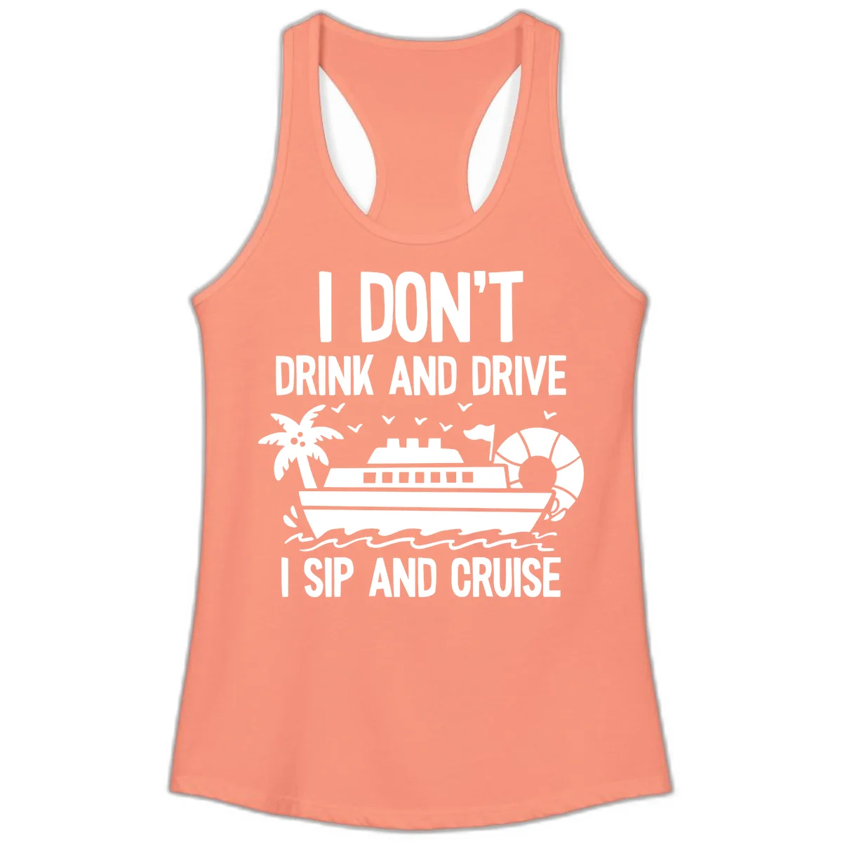 Sip And Cruise Funny Nautical Ladies Tank in Solid Light Orange