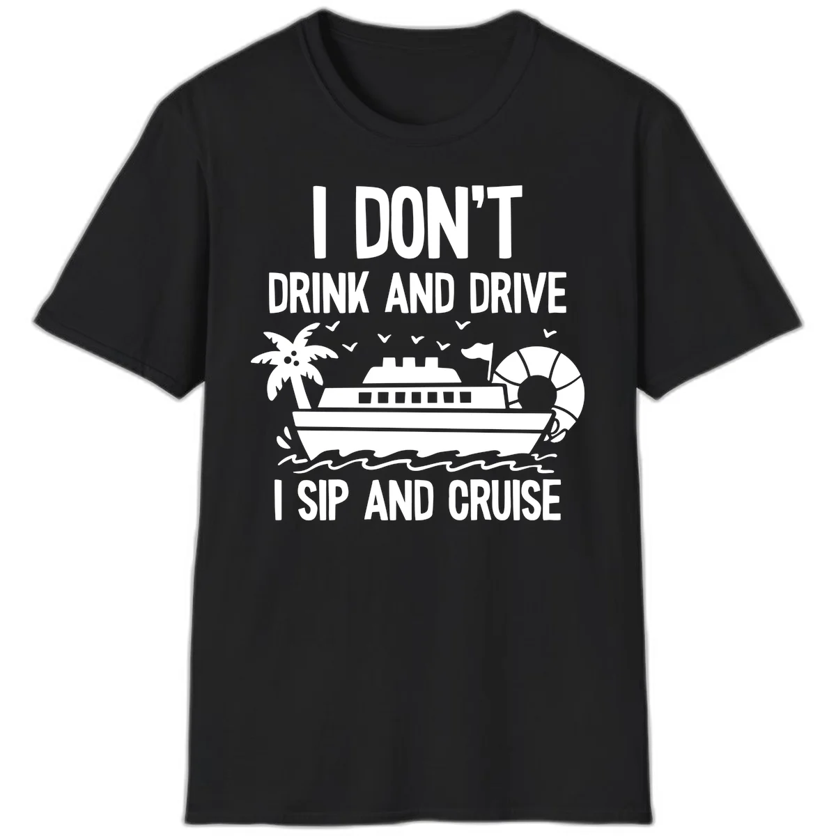Sip And Cruise Funny Nautical T-Shirt in Black