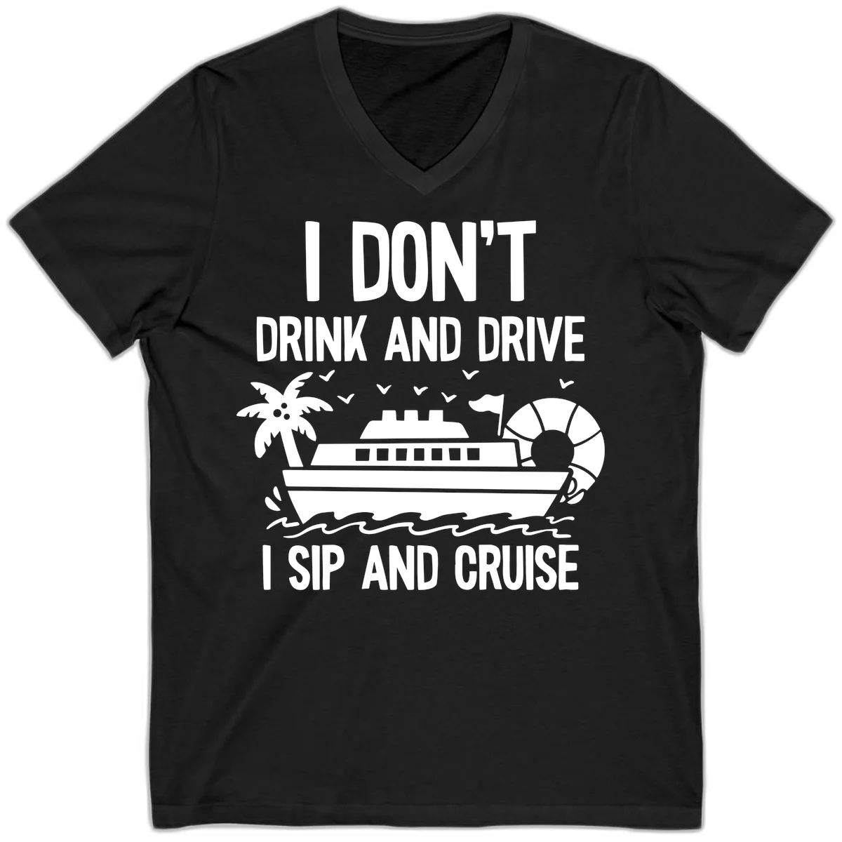 Sip And Cruise Funny Nautical V-Neck Tee in Black