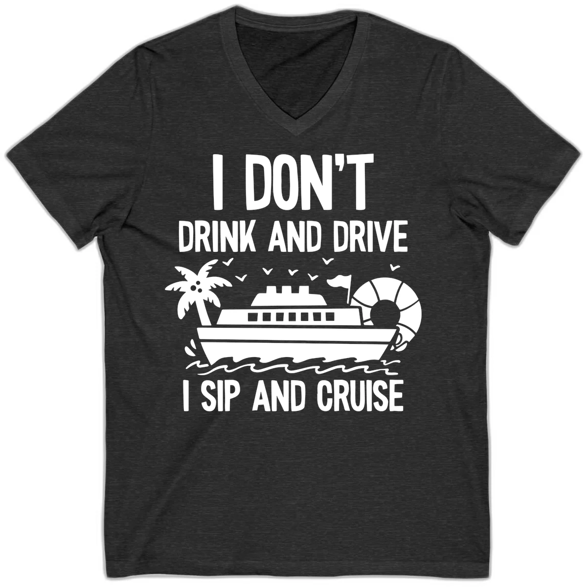 Sip And Cruise Funny Nautical V-Neck Tee in Dark Grey Heather