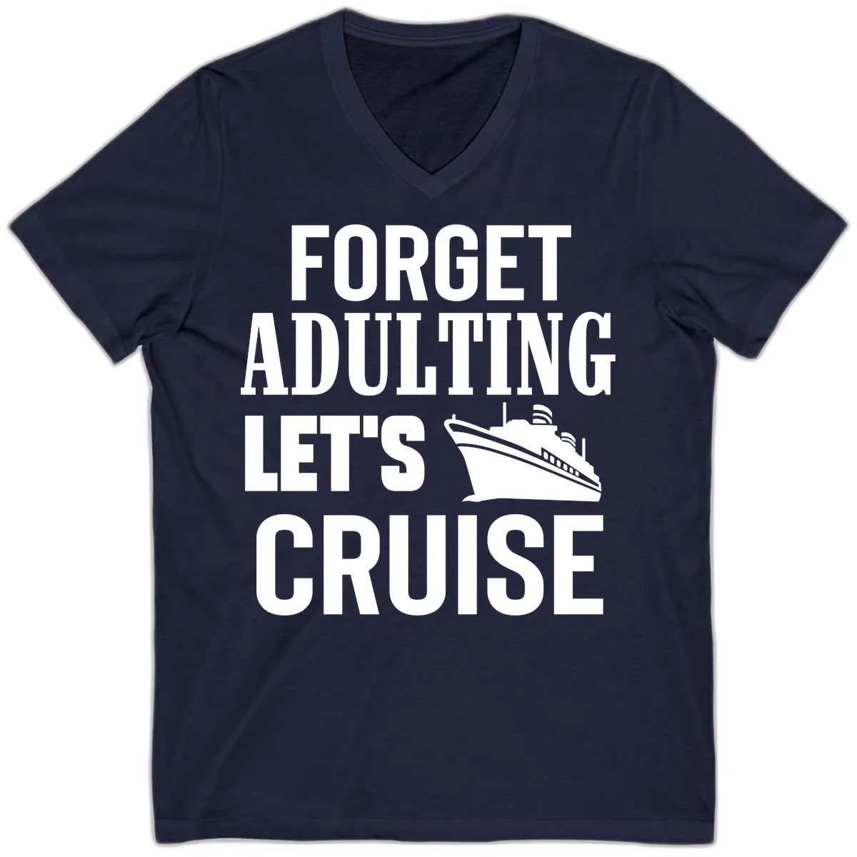Forget Adulting Let's Cruise V-Neck in Navy