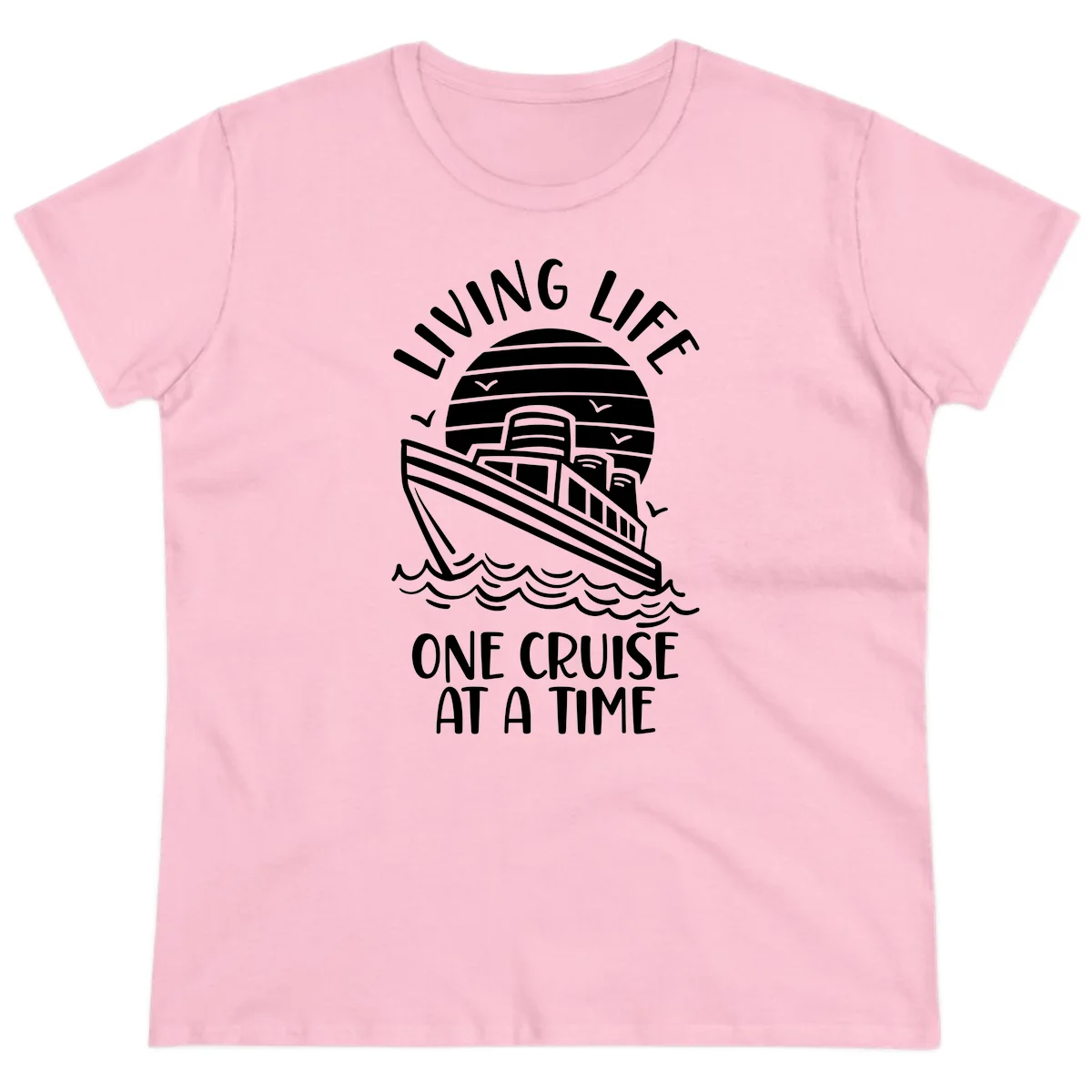 Living Life One Cruise At A Time Ladies Tee in Light Pink