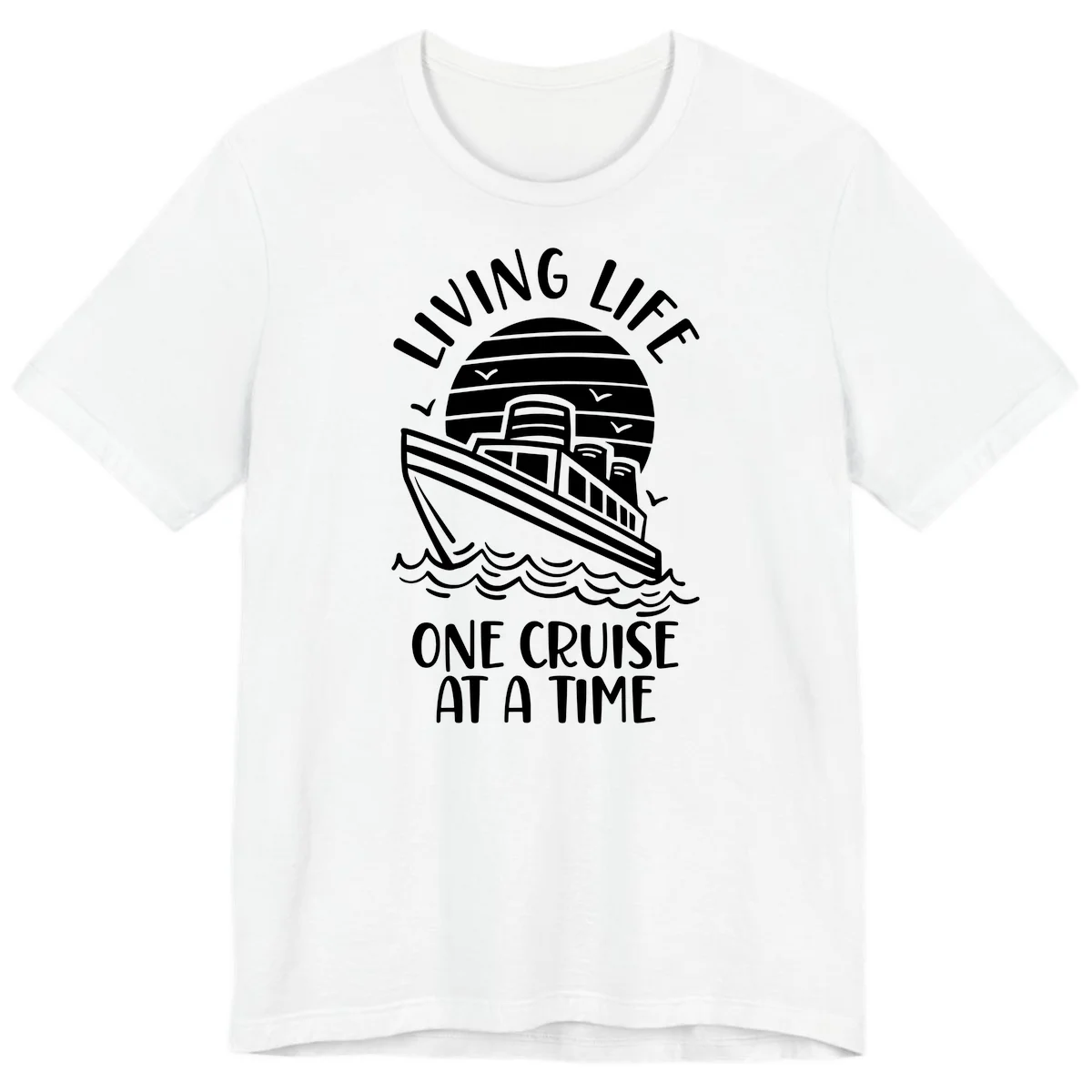 Living Life One Cruise At A Time Premium T-Shirt in White