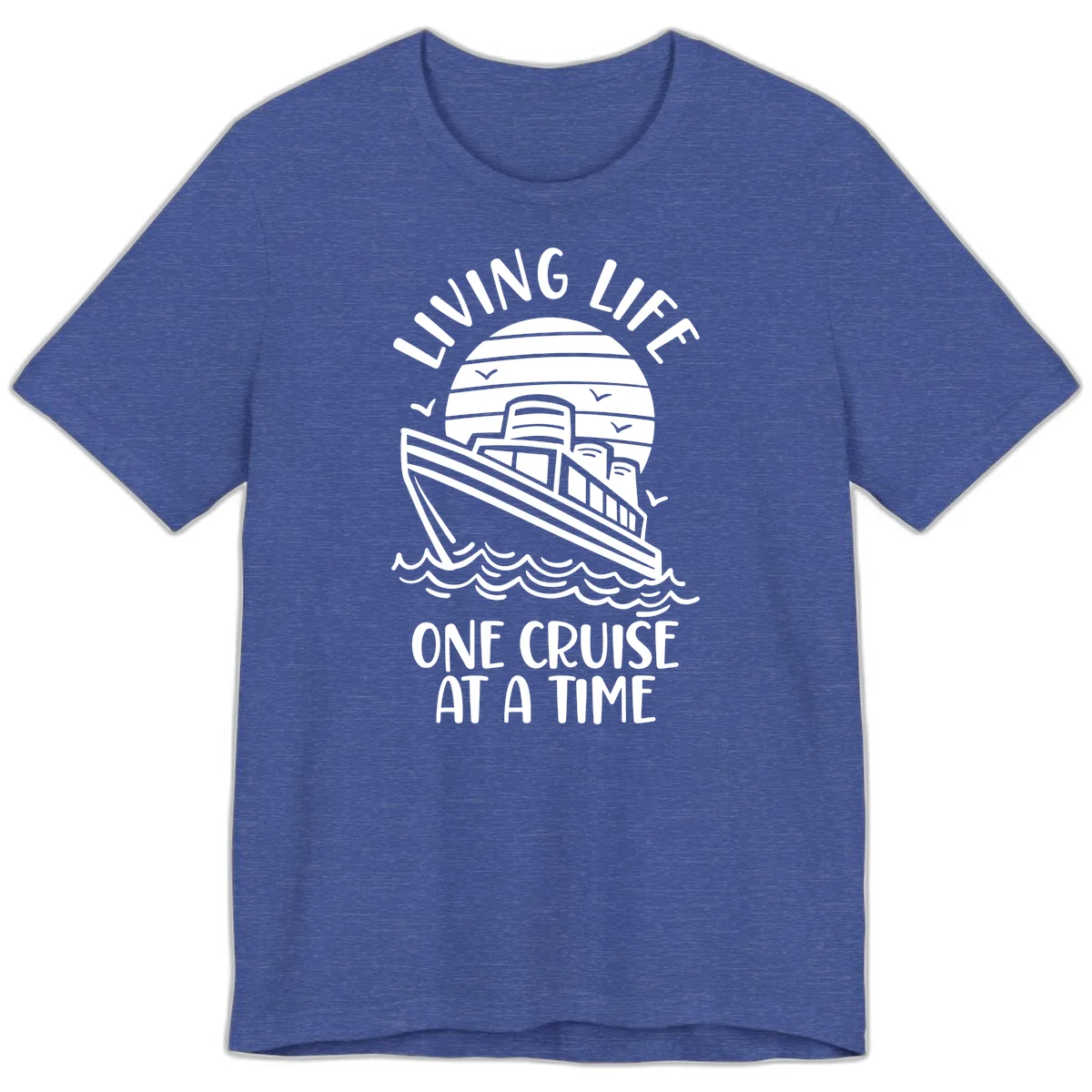 Living Life One Cruise At A Time Premium T-Shirt in Heather True Royal