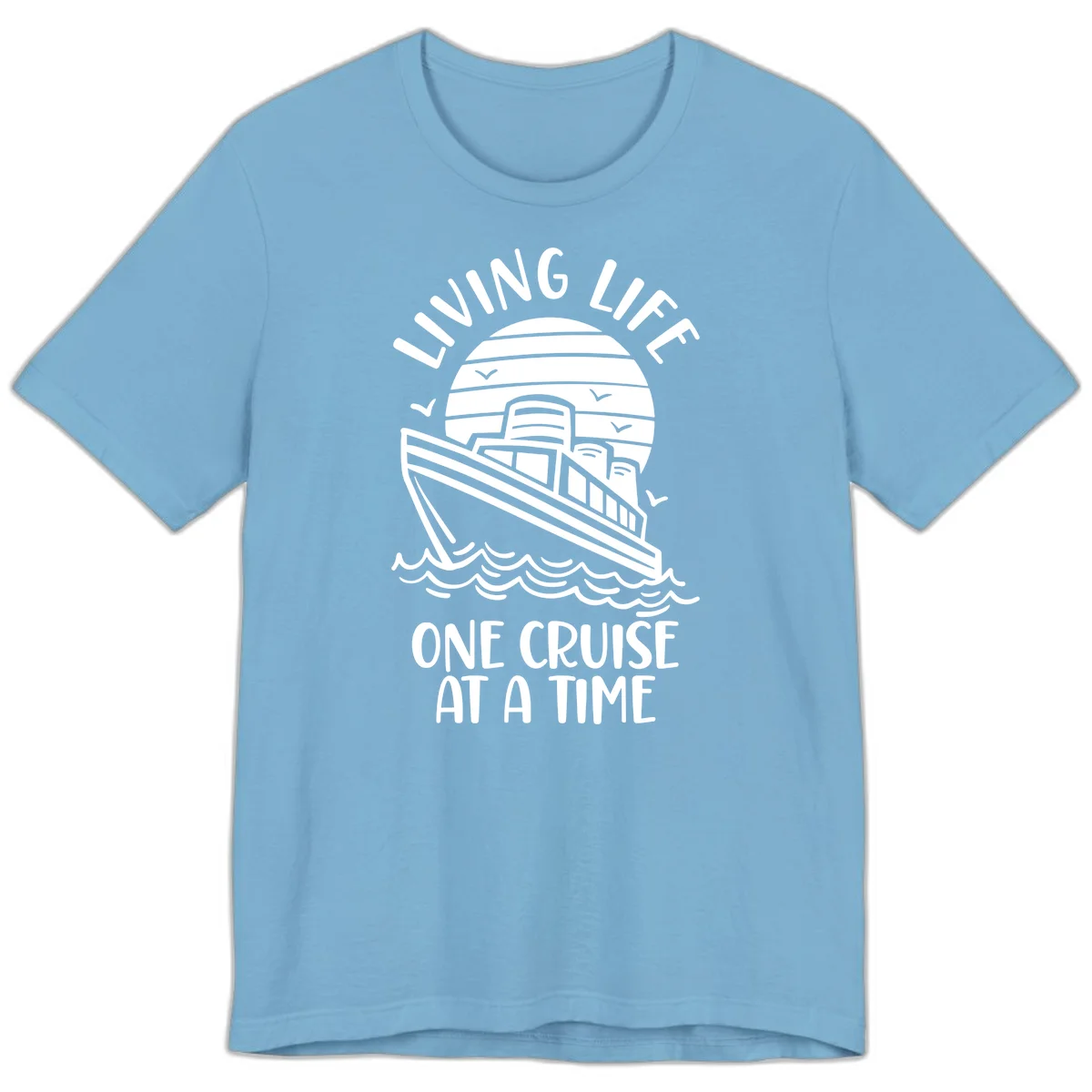 Living Life One Cruise At A Time Premium T-Shirt in Ocean Blue