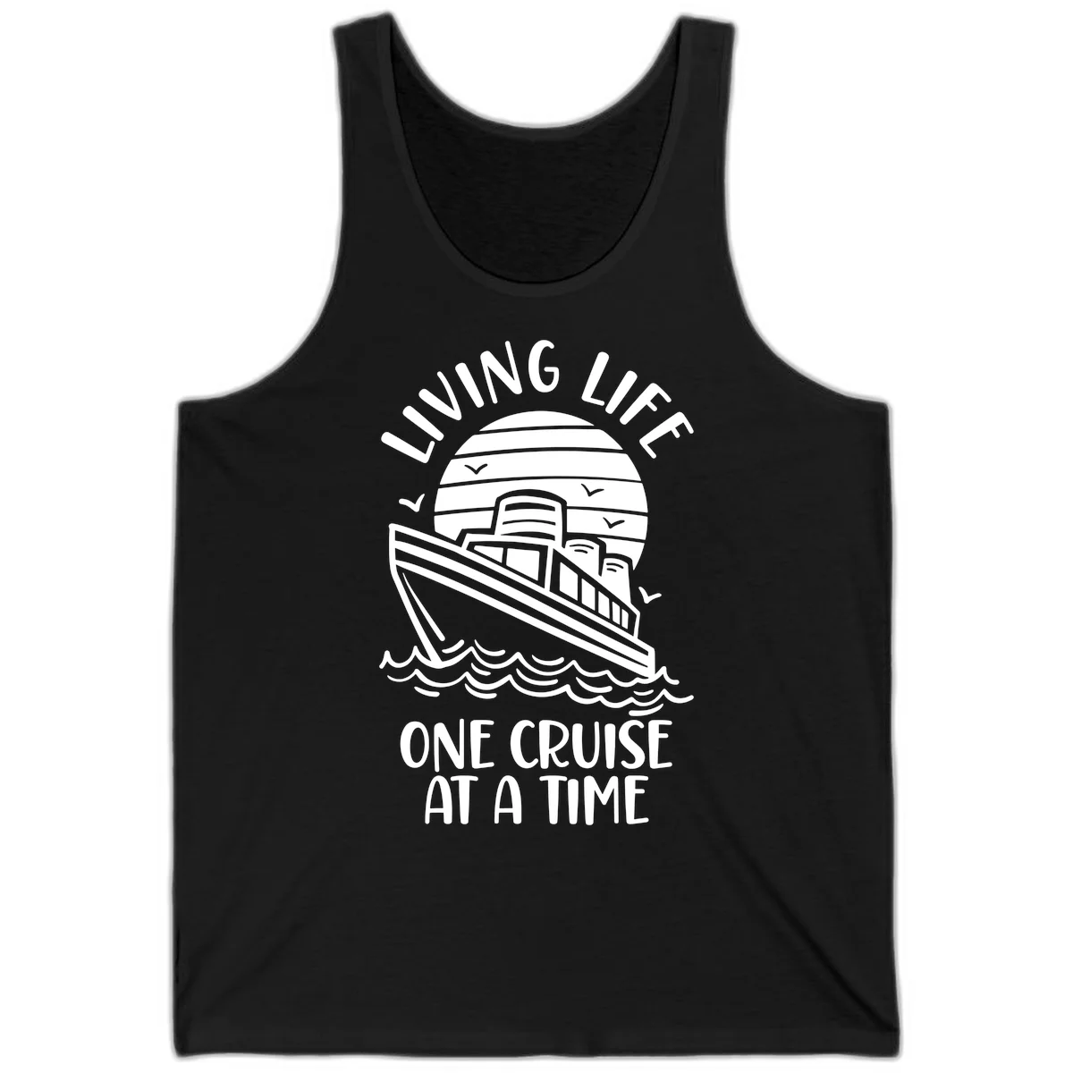 Living Life One Cruise At A Time Tank in Black