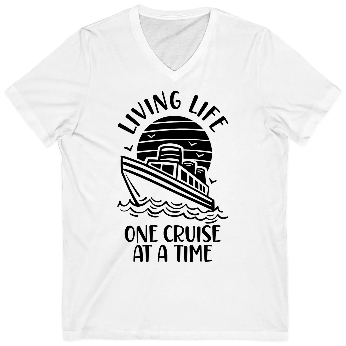 Living Life One Cruise At A Time V-Neck in White