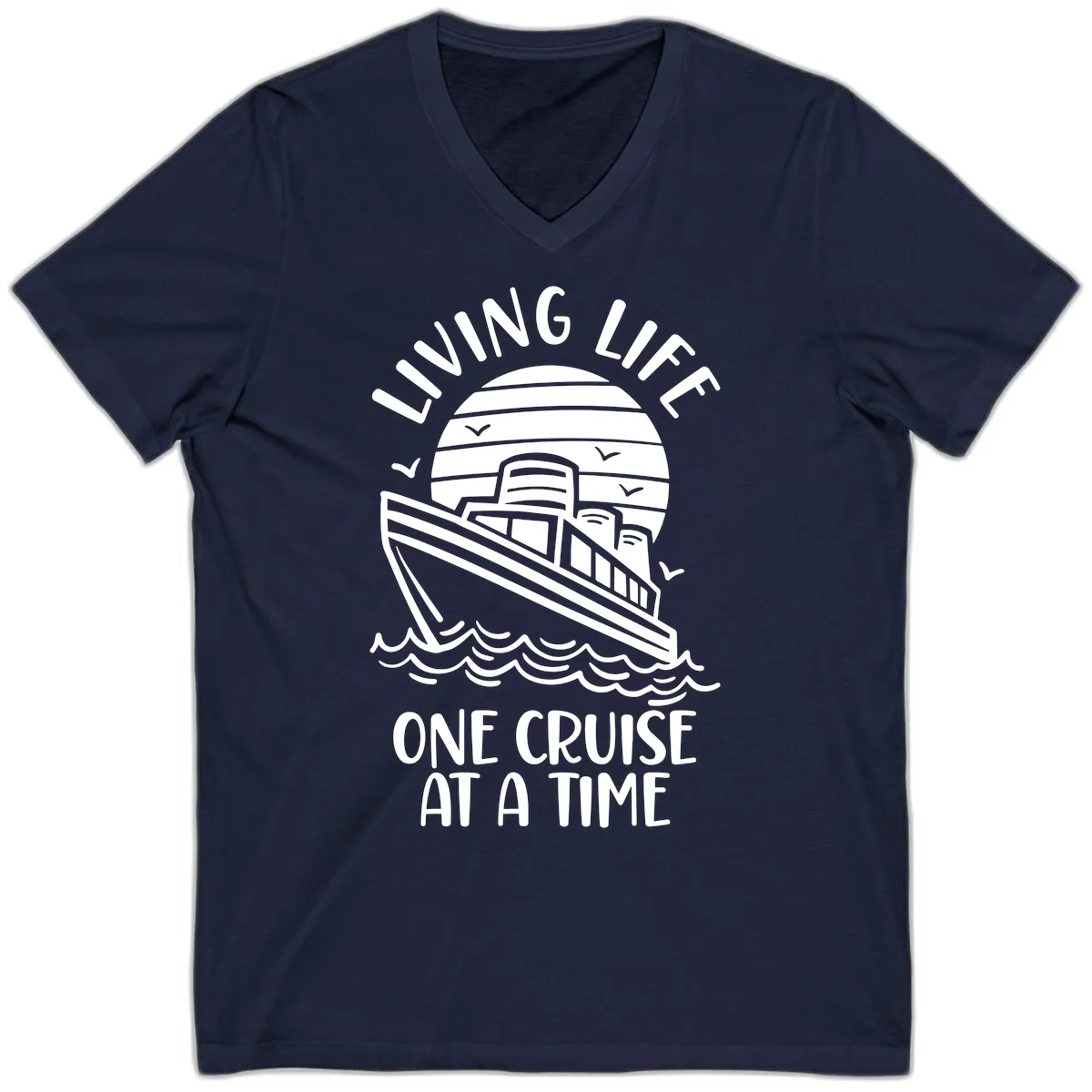 Living Life One Cruise At A Time V-Neck in Navy