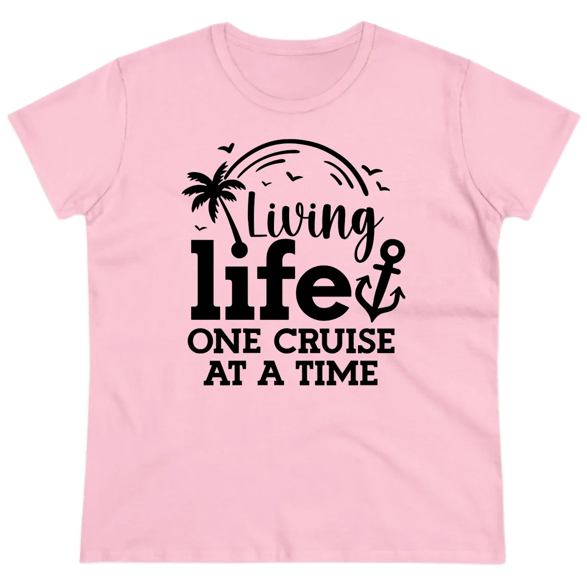 Living Life One Cruise At A Time Ladies Tee in Light Pink