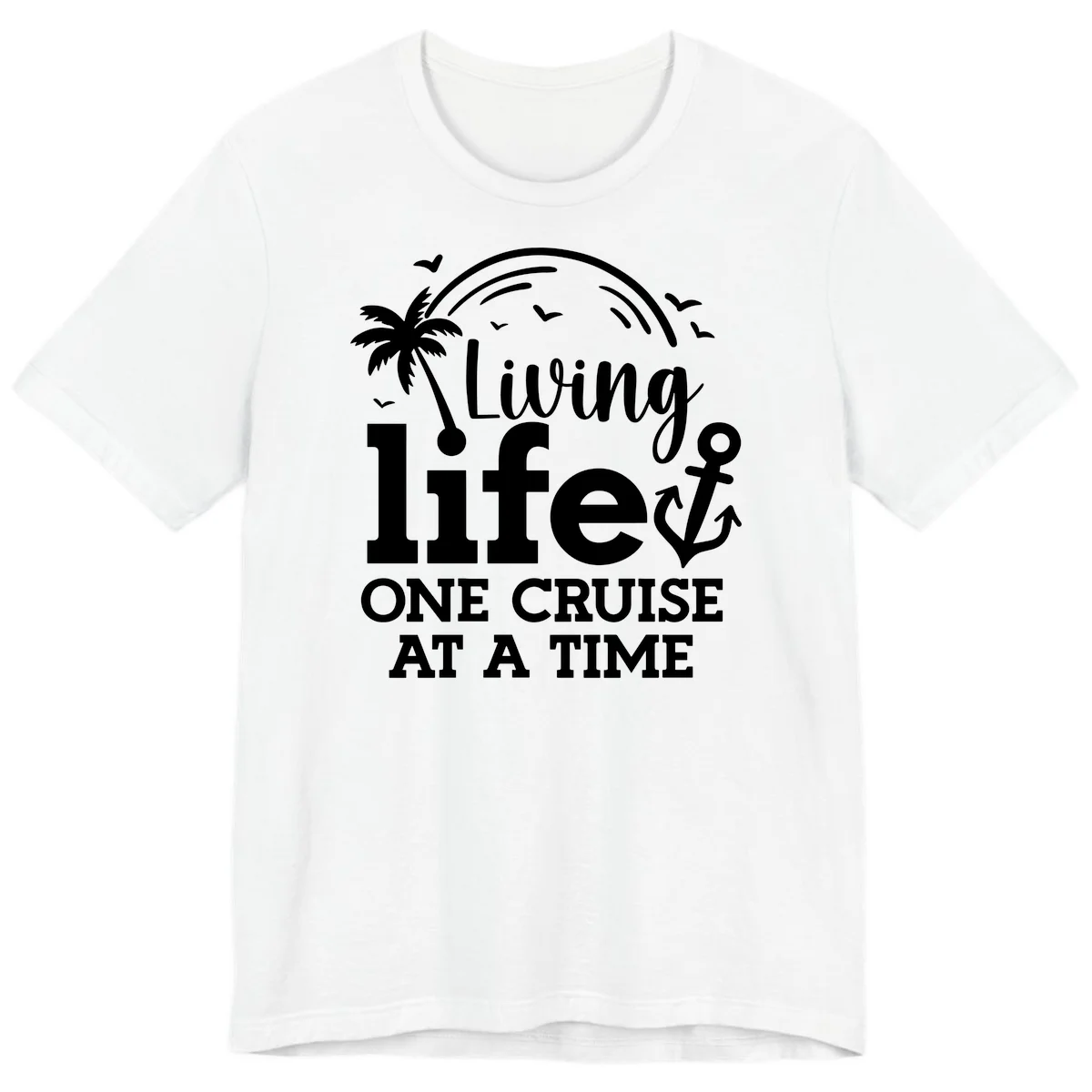 Living Life One Cruise At A Time Premium T-Shirt in White
