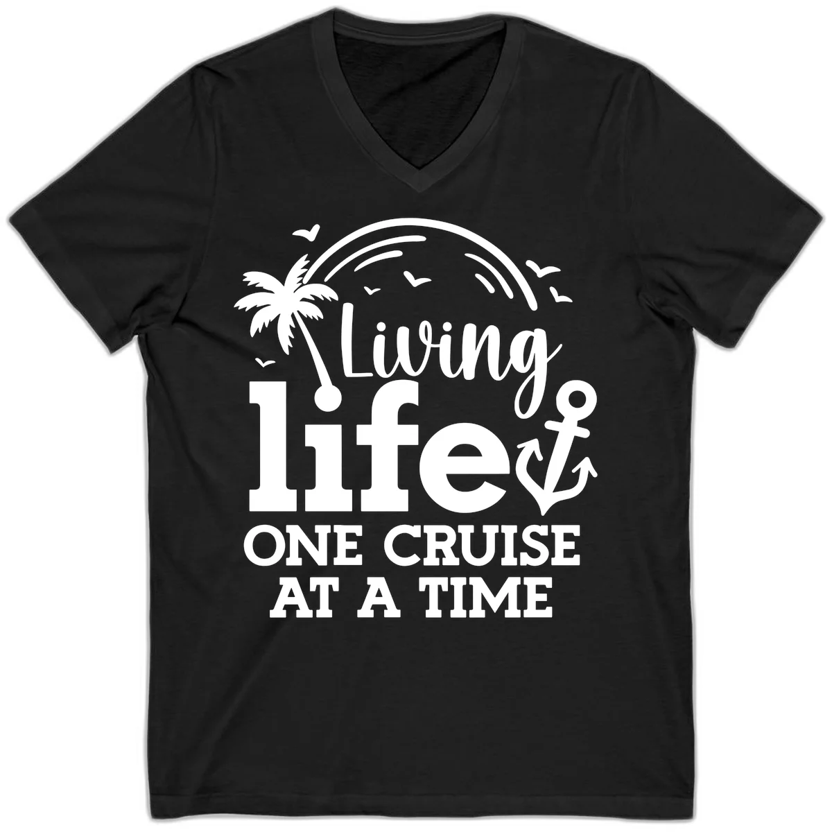 Living Life One Cruise At A Time V-Neck in Black