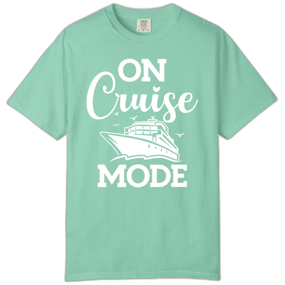On Cruise Mode Comfort Colors Cruise Vacation Tee in Island Reef