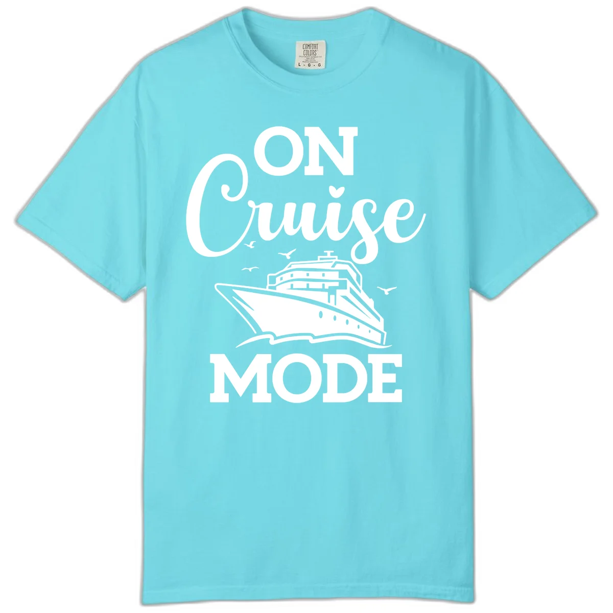 On Cruise Mode Comfort Colors Cruise Vacation Tee in Lagoon Blue